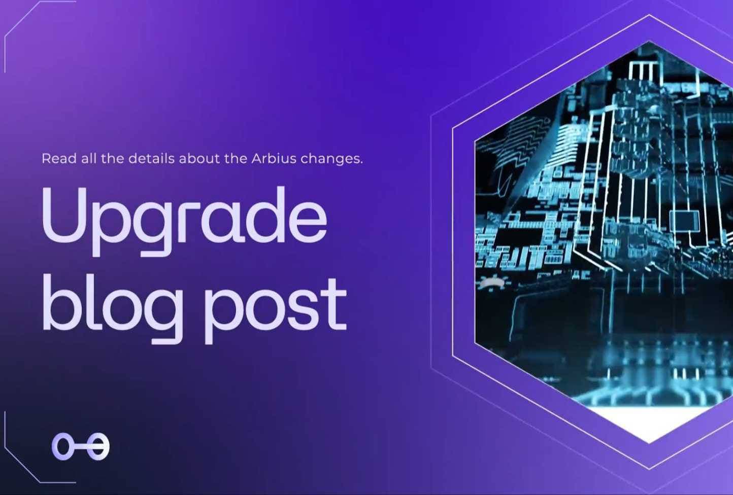 Arbius Network Upgrade